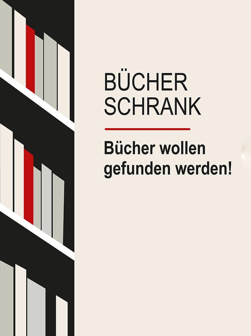 Detail der Schmalseite: gezeichnetes Bücherregal in Schwarz, Grau und Rot, daneben der Schriftzug „Bücherschrank – Bücher wollen gefunden werden!“